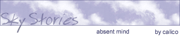 absent mind by calico