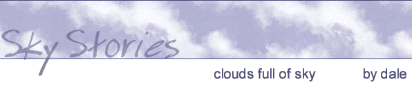 clouds full of sky - by dale